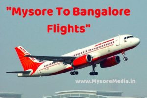 Mysore To Bangalore Flights